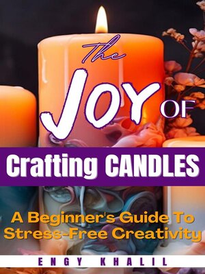 cover image of The Joy of Crafting Candles